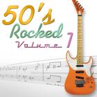 50's Rocked: Volume One