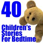 40 Children's Stories For Bedtime