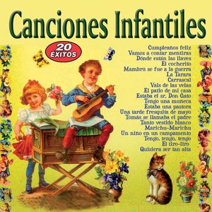 Canciones Infantiles, Spanish Children Songs