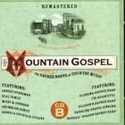 Mountain Gospel: The Sacred Roots of Country Music (CD B)