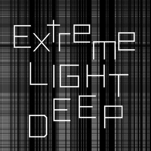EXTREME LIGHT DEEP