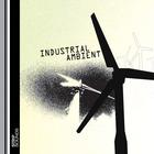 Industrial Ambient