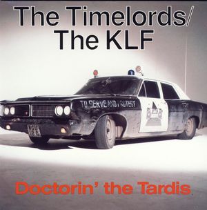 Doctorin' The Tardis - Single