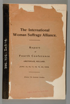 Report of the fourth conference of the international woman suffrage alliance, Amsterdam