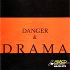 Danger & Drama 1