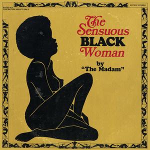 The Sensuous Black Woman