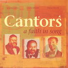 Benzion Miller, Alberto Mizrahi, Naftali Herstik: Cantors: A Faith in Song