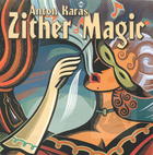 Anton Karas: Zither Magic