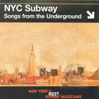 NYC Subway: Songs from the Underground - New York's Best Subway Musicians