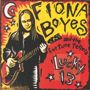 Fiona Boyes and the Fortune Tellers: Lucky 13