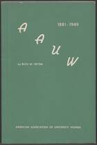 The A.A.U.W. 1881-1949