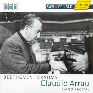 Claudio Arrau: Piano Recital