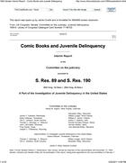 Comic Books and Juvenile Delinquency: Interim Report of the Committee on the Judiciary Pursuant to Senate Resolution 89 and Senate Resolution 190