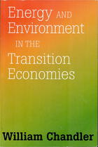 Energy and Environment in the Transition Economies: Between Cold War and Global Warming