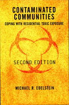 Contaminated Communities: Coping with Residential Toxic Exposure, Second Edition