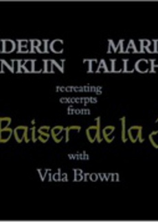 Balanchine Foundation Video Archives Frederic Franklin And Maria Tallchief Recreating The Gypsy Pas De Deux From Le Baiser De La Fee 1940 With Vida Brown Alexander Street A Proquest Company