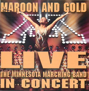 Maroon and Gold Live In Concert