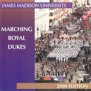 Marching Royal Dukes, 2008 Edition