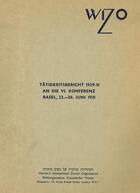 Tätigkeitsbericht 1929-31 an die VI. Konferenz, Basel, 22.-28. juni 1931