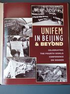 UNIFEM in Beijing & Beyond: Celebrating the Fourth World Conference on Women [c.1995]