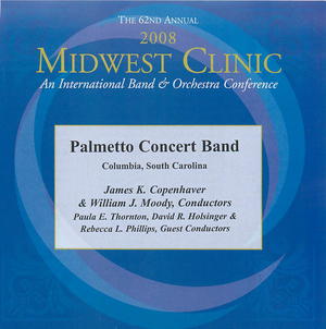 The 62nd Annual Midwest Clinic, 2008: Palmetto Concert Band