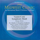The 62nd Annual Midwest Clinic, 2008: Vandercook Symphonic Band