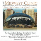 2006 Midwest Clinic: The Vandercook College Symphonic Band