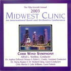 2003 Midwest Clinic: Cobb Wind Symphony