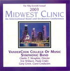 2003 Midwest Clinic: VanderCook College of Music Symphonic Band