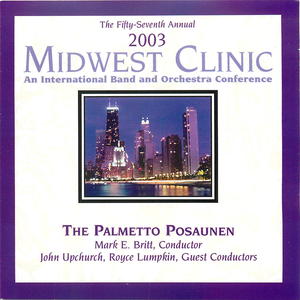 2003 Midwest Clinic: The Palmetto Posaunen