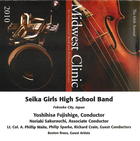 The 64th Annual Midwest Clinic, 2010: Seika Girls High School Band