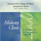 The 54th Annual Midwest Clinic, 2000: VanderCook College of Music Symphonic Band