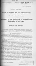 Amendments to the Conventions of 1910 and 1921: Elimination of Age Limit, Traffic in Women and Children Committee, Eleventh Session (Apirl 4th-9th, 1932), Geneva, May 12th, 1932
