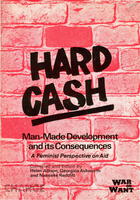 Hard Cash: Man-Made Development and Its Consequences: A Feminist Perspective on Aid
