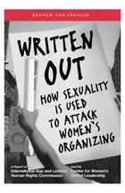 Written Out: How Sexuality is Used to Attack Women's Organizing