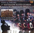 Pipes & Drums: 1st Battalion Scots Guards