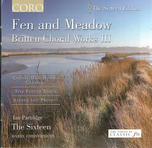 Fen and Meadow: Britten Choral Works III