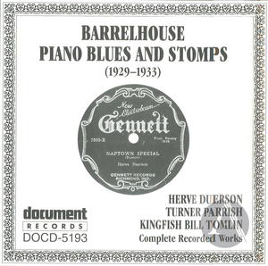 Barrelhouse Piano Blues & Stomps (1929 - 1933)