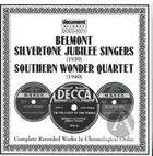 Belmont Silvertone Jubilee Singers / Southern Wonder Quartet (1939-1940)