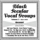 Black Secular Vocal Groups Vol. 3