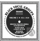 Black Vocal Groups Vol. 1 (1924-1930)