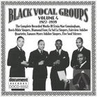 Black Vocal Groups Vol. 4 (1927-1939)