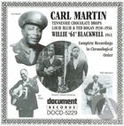 Carl Martin / Willie '61' Blackwell 1930-1941