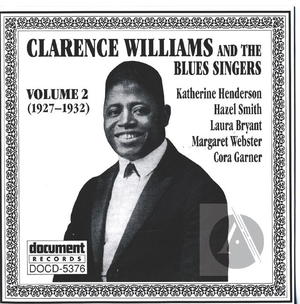 Clarence Williams & The Blues Singers Vol. 2 (1927-1932)