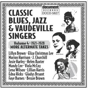 Classic Blues, Jazz & Vaudeville Singers Vol. 4 (1921-1928)
