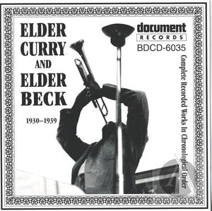 Elder Curry & Elder Charles Beck (1930-1939)