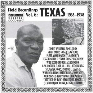 Field Recordings Vol. 6: Texas (1933-1958)