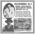 Field Recordings Vol. 9 Georgia, S & N Carolina, Virginia, Kentucky (1924-1939)