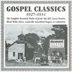 Gospel Classics Vol. 1 (1927-1931)