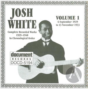 Josh White Vol. 1 (1929-1933)